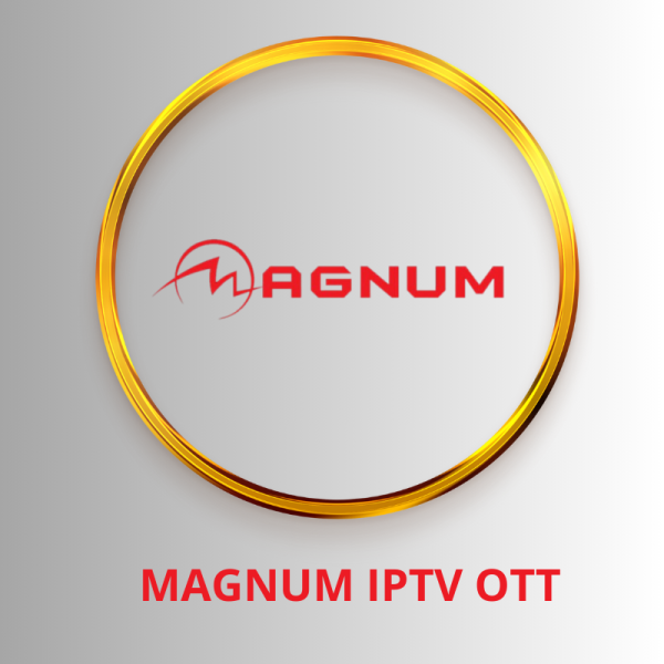 ABONNEMENT MAGNUM OTT IPTV 12 MOIS